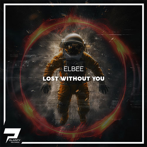 ElBee - Lost Without You (Original Mix)