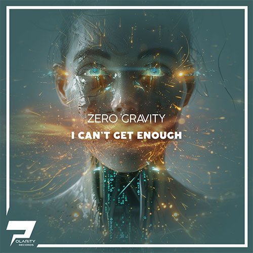Zero Gravity - I Can't Get Enough