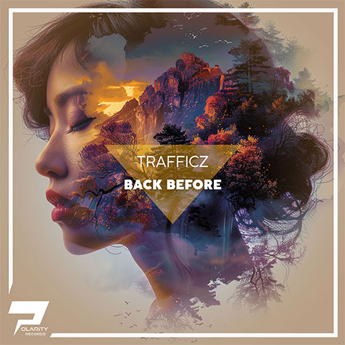 Trafficz - Back Before